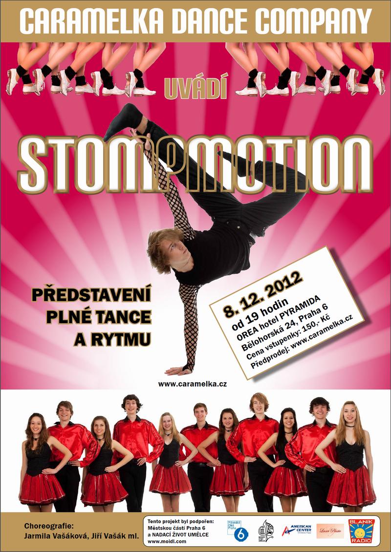 STOMPMOTION - projekt tane�n� skupiny Caramelka - 8.12.2012, kinos�l hotelu Pyramida, B�lohorsk� 24, Praha 6